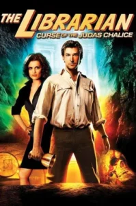 The Librarian 3: The Curse of the Judas Chalice (2008) นักล่าหมวกหนัง 3: คำสาปแห่งถ้วยยูดาส
