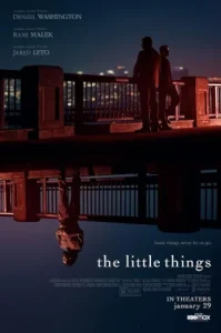 The Little Things (2021) สืบลึกปลดปมฆาตกรรม