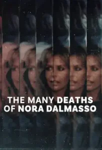 The Many Deaths of Nora Dalmasso (2025) นอร่า ดัลมาสโซ ตาบซ้ำตายซ้อน