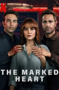 The Marked Heart Season 2 (2023) หัวใจตีตรา ซีซั่น 2