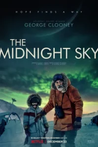 The Midnight Sky (2020) สัญญาณสงัด NETFLIX