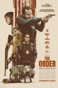 The Order (2024) จับตายขบวนการเดนคน