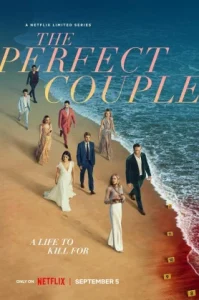 The Perfect Couple (2024) เดอะ เพอร์เฟค คัพเพิล