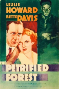 The Petrified Forest (1936)