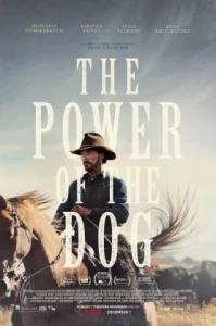The Power Of The Dog (2021) เดอะ พาวเวอร์ ออฟ เดอะ ด็อก