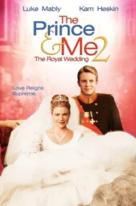 The Prince & Me II: The Royal Wedding (2006) รักนายเจ้าชายของฉัน 2: วิวาห์อลเวง