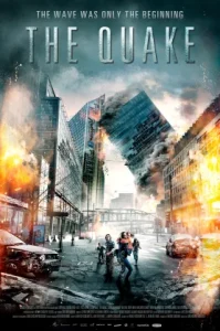 The Quake (2018) มหาวิบัติวันถล่มโลก
