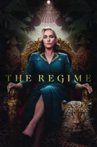 The Regime Season 1 (2024) เดอะ เรจีม