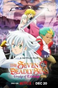 The Seven Deadly Sins Grudge of Edinburgh Part 1 (2022) ศึกตำนาน 7 อัศวิน แค้นเอดินเบอระ ภาค 1