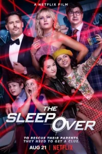 The Sleepover (2020) เดอะ สลีปโอเวอร์ NETFLIX