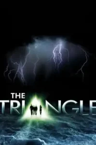 The Triangle (2006) Part 3 มหันตภัยเบอร์มิวด้า ภาค 3