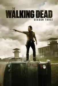 The Walking Dead Season 3 (2012) ล่าสยอง ทัพผีดิบ ซีซั่น 3