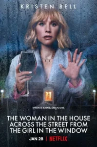 The Woman in the House Across the Street From the Girl in the Window (2022) ลางหลอน ซ่อนมรณะ