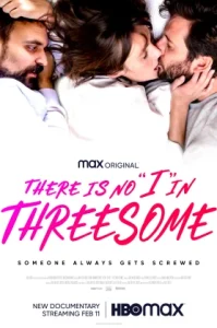 There Is No I in Threesome (2021) ลิ้มลองหลากรัก