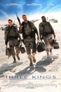 Three Kings (1999) ฉกขุมทรัพย์มหาภัยขุมทอง