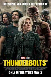 Thunderbolts (2025) ธันเดอร์โบลต์ส