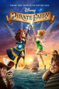 Tinker Bell and the Pirate Fairy (2014) ทิงเกอร์เบลกับโจรสลัดนางฟ้า