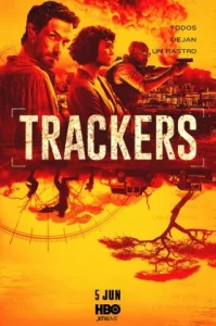 Trackers (2019) ล่าทรชนแดนเถื่อน