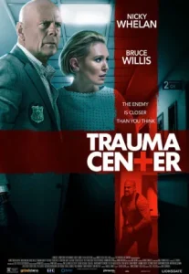 Trauma Center (2019) ศูนย์กลางอันตราย