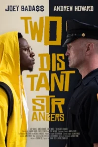 Two Distant Strangers (2020) หนึ่งวันอันตราย NETFLIX