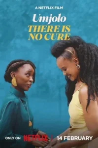Umjolo: There Is No Cure (2025) อุมโจโล: ไม่มีทางรักษา