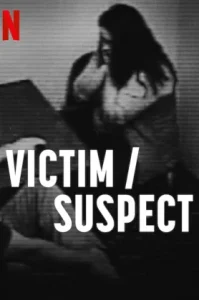 Victim Suspect (2023) เหยื่อ ผู้ต้องสงสัย