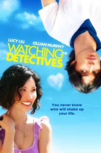 Watching the Detectives (2007) โถแม่คุณ ป่วนใจผมจัง