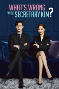 What’s Wrong with Secretary Kim (2018) รักมั้ยนะ เลขาคิม?