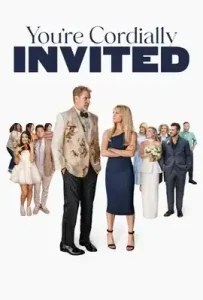 You’re Cordially Invited (2025) รักแสบซ่า วิวาห์อลเวง
