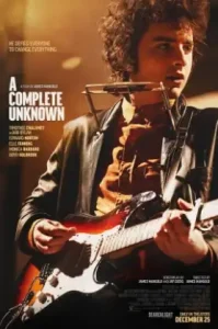 A Complete Unknown (2024) ไร้ตัวตนคนเปี่ยมฝัน