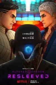 Altered Carbon: Resleeved (2020) อัลเทอร์ด คาร์บอน: รีสลีฟ