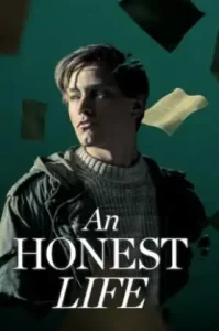 An Honest Life (2025) ชีวิตซื่อ