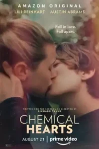 Chemical Hearts (2020) เคมิเคิลฮาร์ดส