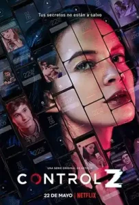 Control Z Season 1 (2020) คอนโทรล แซ็ด ซีซั่น 1