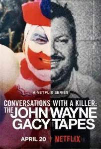 Conversations with a Killer (2022) The John Wayne Gacy Tapes