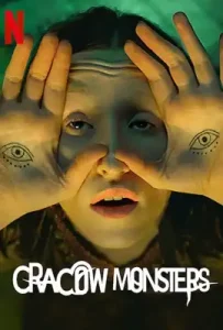 Cracow Monsters (2022) ประตูมิติปีศาจ