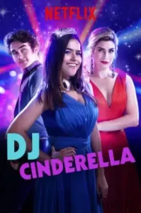 DJ Cinderella (Cinderela Pop) (2019) ดีเจซินเดอร์เรลล่า