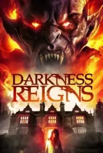 Darkness Reigns (2018) คฤหาสน์ปีศาจ