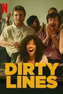 Dirty Lines (2022)