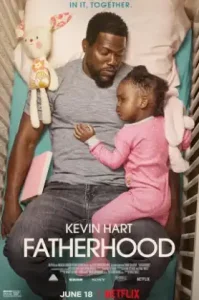 Fatherhood (2021) คุณพ่อเลี้ยงเดี่ยว