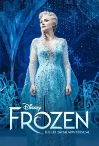 Frozen: The Hit Broadway Musical (2025)