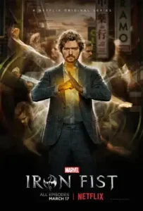 Iron Fist Season 1 (2017) ไอรอน ฟิสต์ ซีซั่น 1