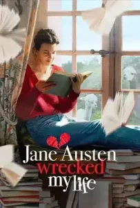 Jane Austen Wrecked My Life (2025)