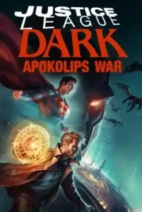Justice League Dark: Apokolips War (2020) จัสติซ ลีก สงครามมนต์เวท