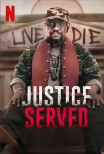 Justice Served (2022)