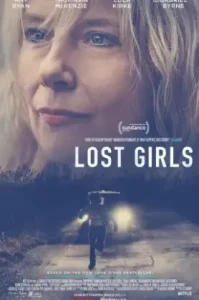 Lost Girls (2020) เด็กสาวที่สาบสูญ