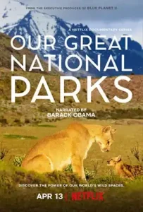 Our Great National Parks (2022) อุทยานมหัศจรรย์