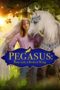 Pegasus Pony with a Broken Wing (2019) ม้าเพกาซัสที่มีปีกหัก