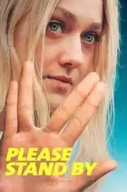 Please Stand By (2017) เนิร์ดแล้วไง! มีหัวใจนะเว้ย – ดูหนังฟรี ออนไลน์ หนังใหม่ 2025 ดูซีรีส์ Netflix