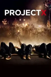 Project X (2012) คืนซ่าส์ปาร์ตี้หลุดโลก
